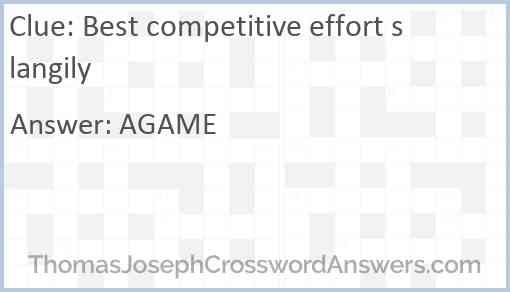 Best competitive effort slangily Answer