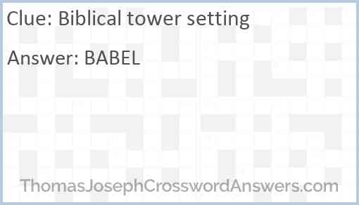 Biblical tower setting Answer
