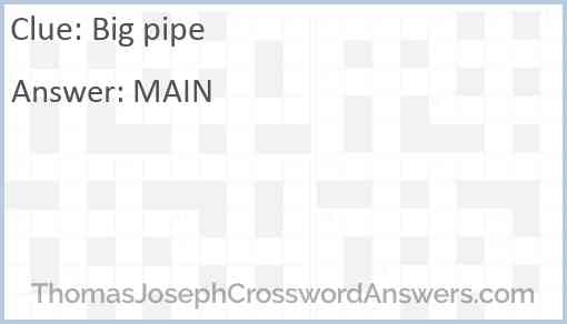 Big pipe Answer