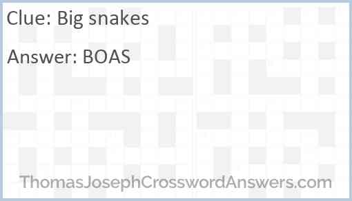Big snakes Answer