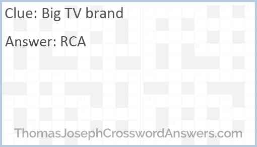 Big TV brand Answer