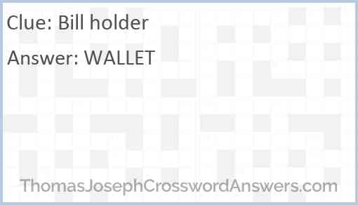 Bill holder Answer