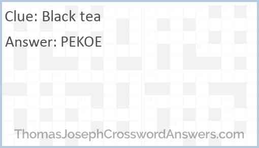 Black tea Answer