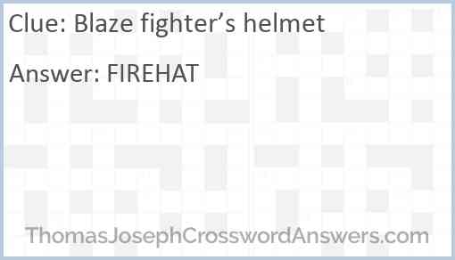 Blaze fighter’s helmet Answer