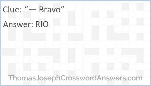 “— Bravo” Answer