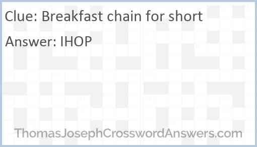 Breakfast chain for short Answer