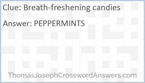 Breath-freshening candies Answer