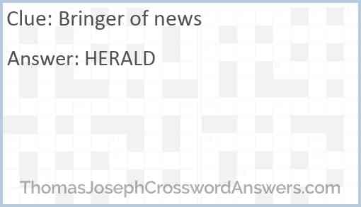 Bringer of news Answer