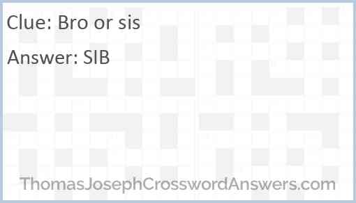 Bro or sis Answer