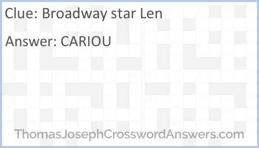 Broadway star Len Answer
