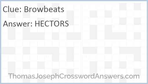 Browbeats Answer