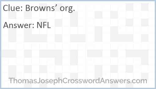 Browns’ org. Answer