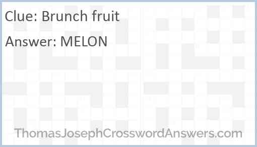 Brunch fruit Answer