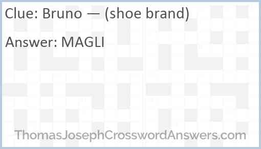 Bruno — (shoe brand) Answer