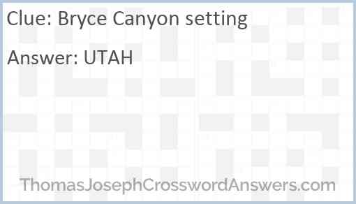 Bryce Canyon setting Answer