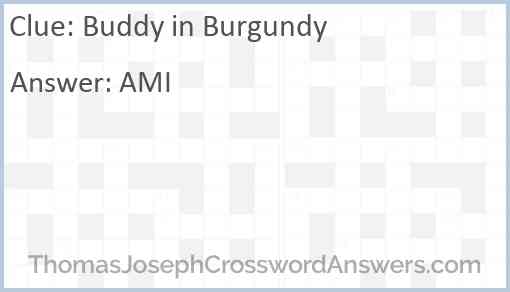 Buddy in Burgundy Answer