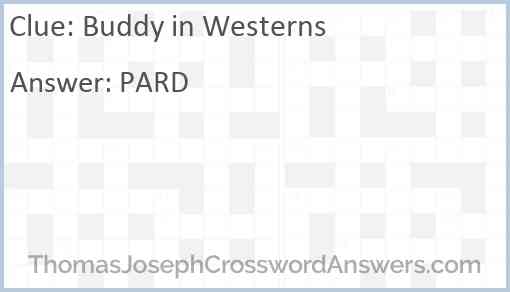 Buddy in Westerns Answer