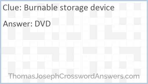 Burnable storage device Answer