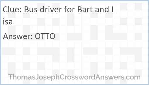 Bus driver for Bart and Lisa Answer