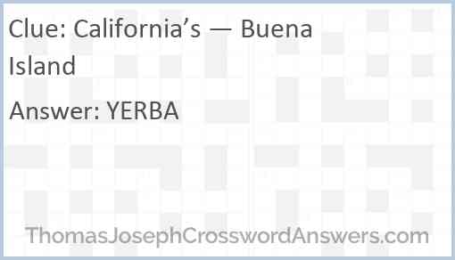 California’s — Buena Island Answer