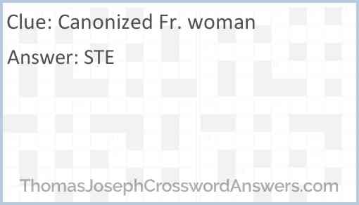 Canonized Fr. woman Answer