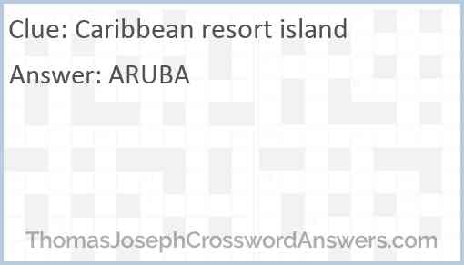 Caribbean resort island Answer