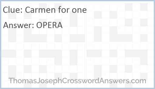 “Carmen” for one Answer