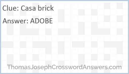 Casa brick Answer