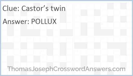 Castor’s twin Answer