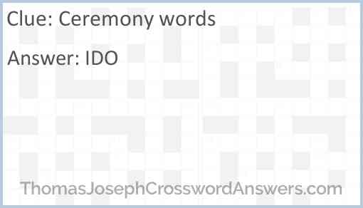 Ceremony words Answer