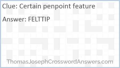 Certain penpoint feature Answer