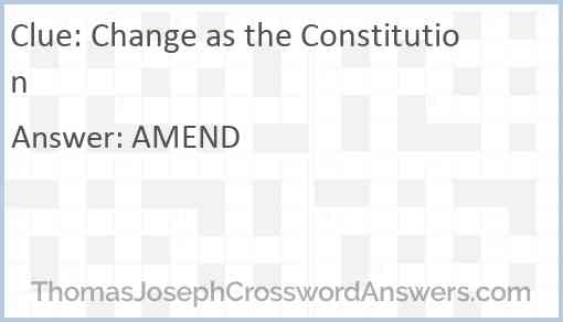 Change as the Constitution Answer