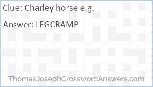 Charley horse e.g. Answer