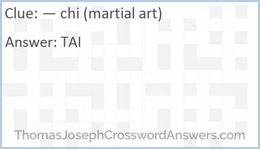 — chi (martial art) Answer