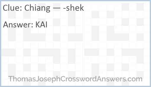 Chiang — -shek Answer