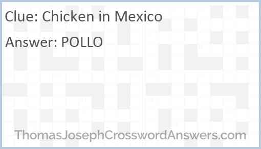 Chicken in Mexico Answer