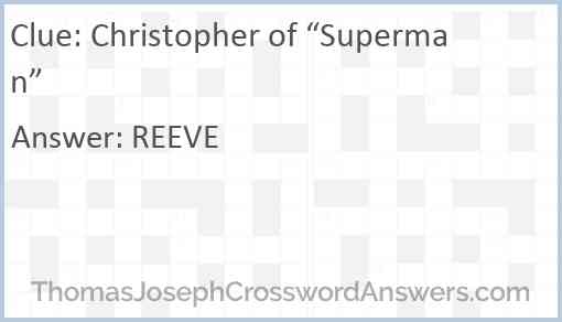 Christopher of “Superman” Answer