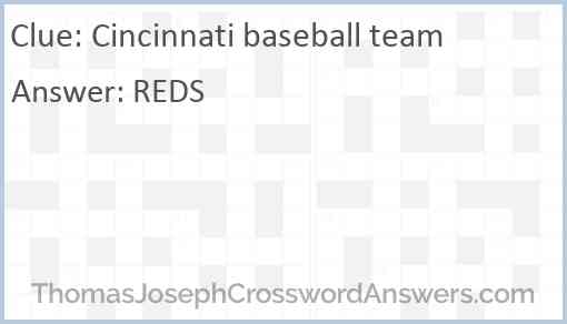 Cincinnati baseball team Answer