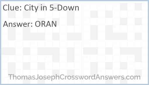 City in 5-Down Answer