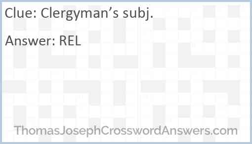 Clergyman’s subj. Answer