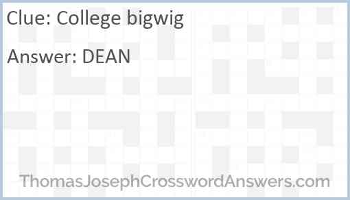 College bigwig Answer