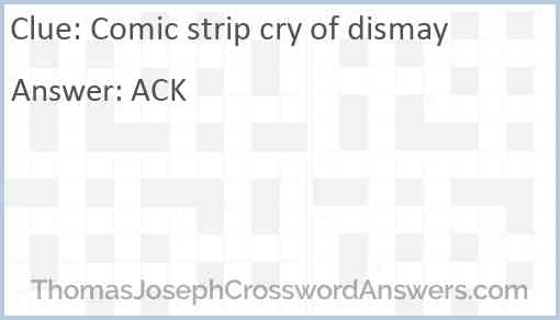 Comic strip cry of dismay Answer