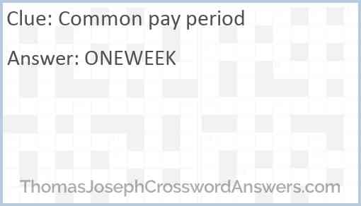 Common pay period Answer