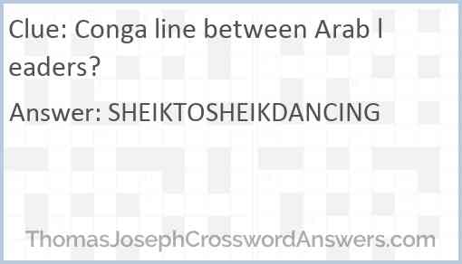 Conga line between Arab leaders? Answer