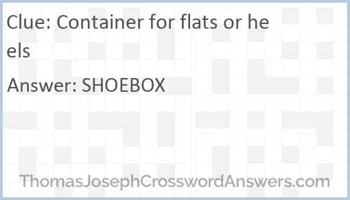 Container for flats or heels Answer
