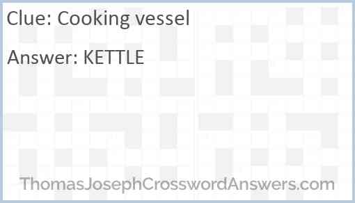 Cooking vessel Answer