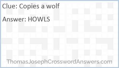Copies a wolf Answer