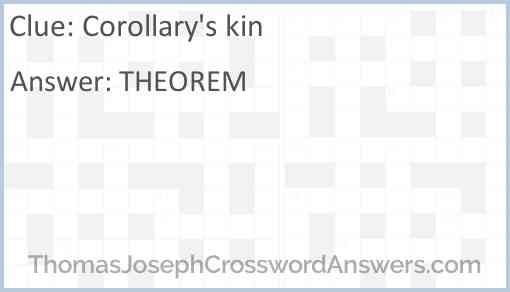 Corollary's kin Answer
