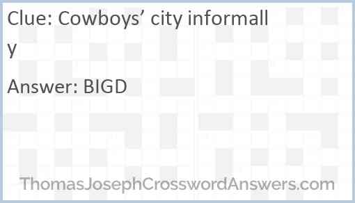 Cowboys’ city informally Answer