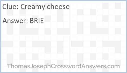 Creamy cheese Answer